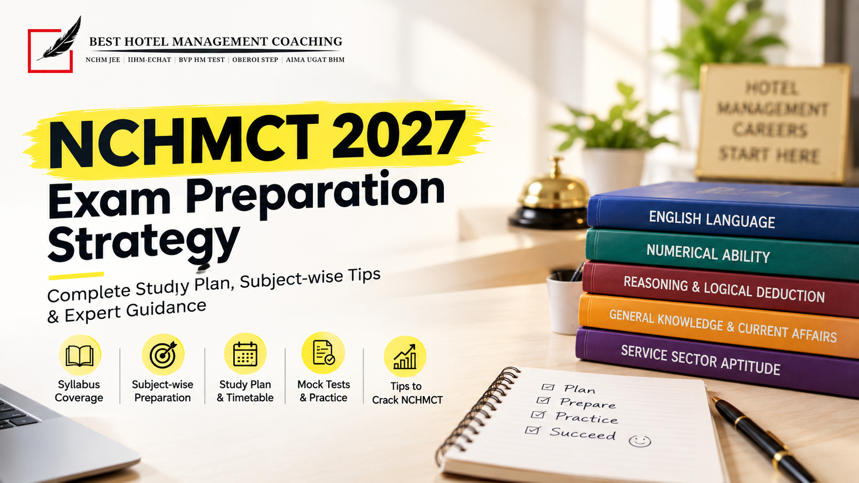 Best Hotel Management Coaching In India For NCHM JEE 2027 Aspirants